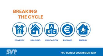 The Society of St Vincent de Paul Ireland Pre-Budget Submission 2024. Breaking the Cycle: Proposals to End Poverty in Ireland